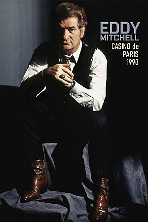 Eddy Mitchell au Casino De Paris 1990