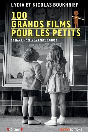 100 Grands films pour les petits