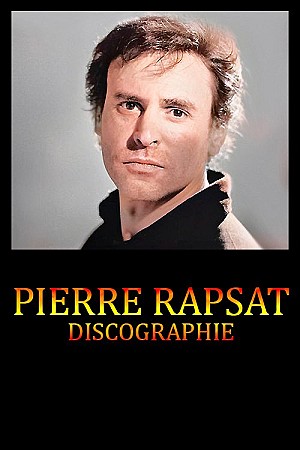 Pierre Rapsat - Discographie