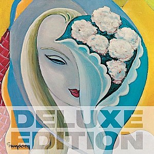 Derek &amp; The Dominos - Layla And Other Assorted Love Songs (50th Anniversary Deluxe Edition)