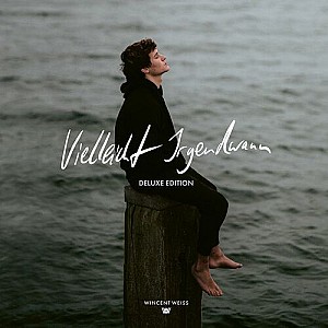 Wincent Weiss - Vielleicht Irgendwann (Deluxe Edition)