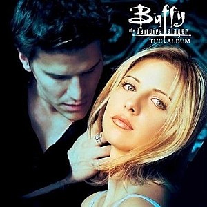 Buffy The Vampire Slayer : The Album