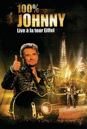 Johnny Hallyday - Live à la Tour Eiffel