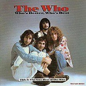 The Who – Who's Better, Who's Best