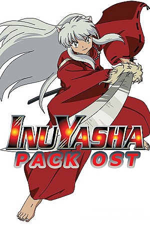 Inuyasha (Pack OST)