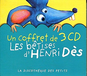 Henri Dès - Les Bêtises D\'Henri Dès