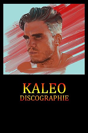 Kaleo - Discographie