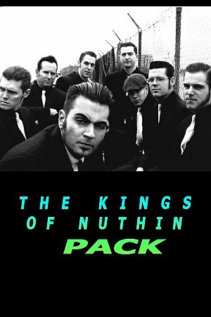 The Kings of Nuthin - Pack