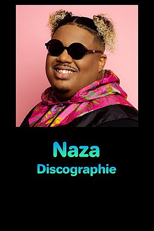 Naza – Discographie