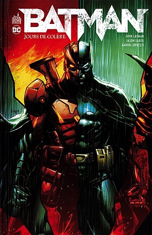 Batman - Jours de colère - Joshua Middleton et John Layman