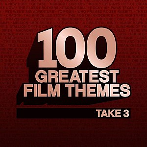 100 Greatest Film Themes - Take 3