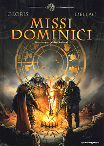 Missi Dominici - Tome 1 - Infant Zodiacal