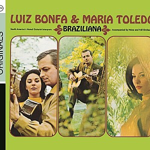 Luiz Bonfa &amp; Maria Toledo - Braziliana