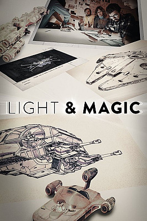 Light &amp; Magic