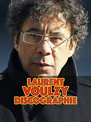 Laurent Voulzy - Discographie (Web)