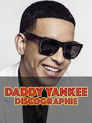 Daddy Yankee - Discographie