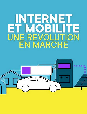 Internet et mobilité, une révolution en marche