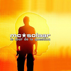 MC Solaar - Le tour de la question