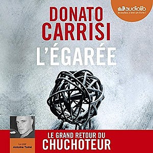 L\'Egarée - Donato Carrisi