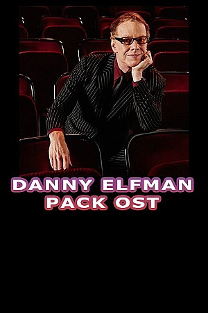 Danny Elfman - Pack OST (1982 – 2020)
