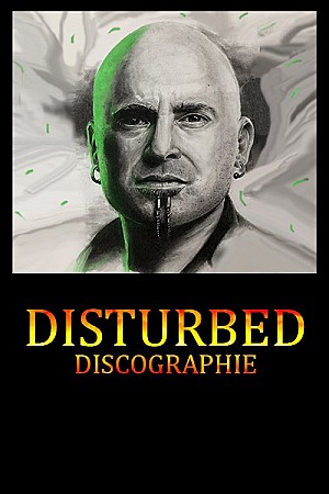 Disturbed - Discographie