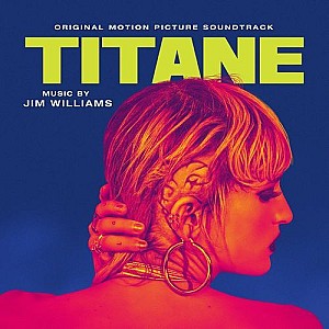 Titane (Original Motion Picture Soundtrack)