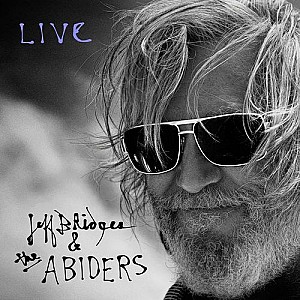 Jeff Bridges &amp; the Abiders - Live