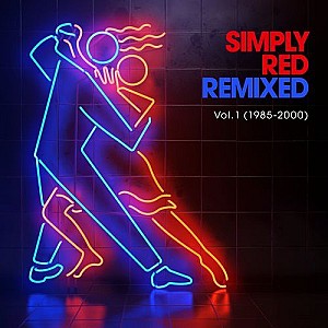Simply Red - Remixed Vol. 1 (1985 – 2000)