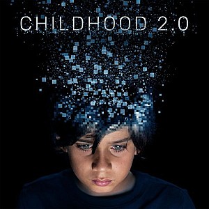 Childhood 2.0 (Original Motion Picture Soundtrack)