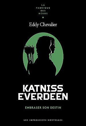 Katniss Everdeen - Eddy Chevalier