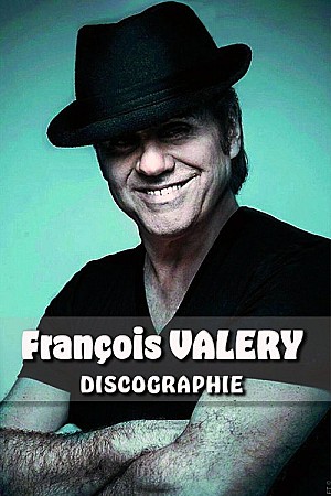 François Valéry - Discographie Web (1989 - 2014)