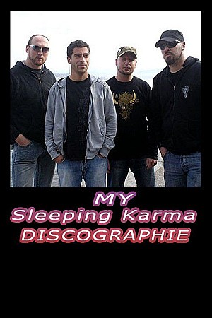 My Sleeping Karma - Discographie (2006 - 2017)