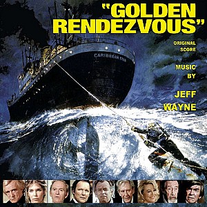 Golden Rendezvous (Original Score)