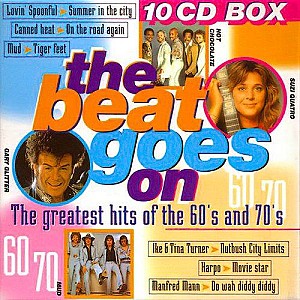 The Beat Goes On - The Greatest Hits Of The 60's And 70's (10CD Box Set)