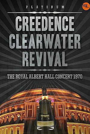 Creedence Clearwater Revival - Live au Royal Albert Hall