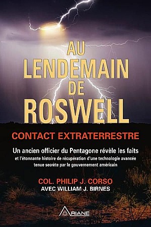 Au lendemain de Roswell - Contact extraterrestre - Philip J. Corso