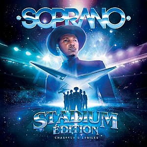Soprano - Chasseur d\'étoiles (Stadium Edition)