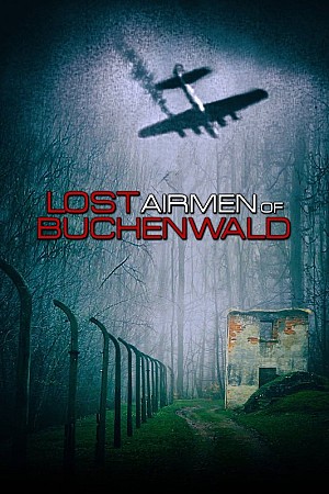 Les pilotes perdus de Buchenwald