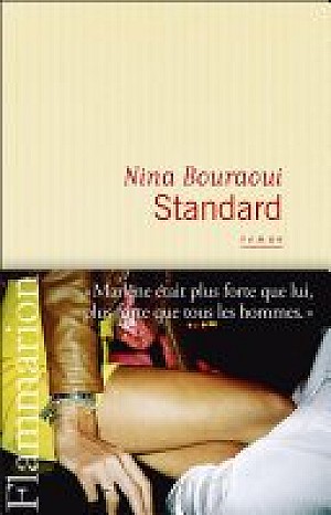 Standard - Nina Bouraoui