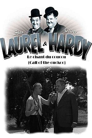 Laurel Et Hardy - Le Chant du coucou