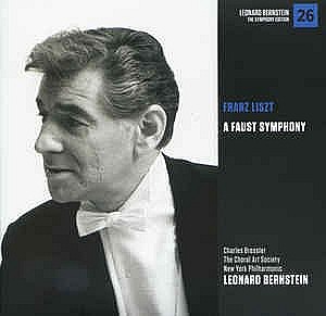 Leonard Bernstein [Franz Liszt – A Faust Symphony] (New York Philharmonic)