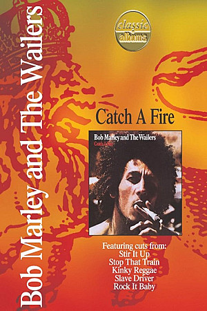 Bob Marley and the Wailers - Catch a Fire