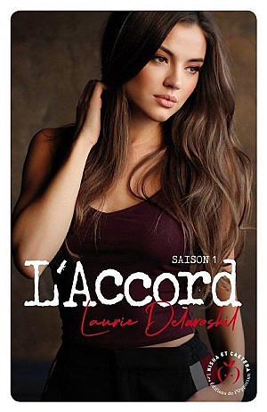 L'Accord - Laurie Delarosbil