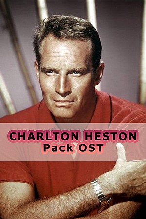 Charlton Heston  - Pack OST (1953-2001)