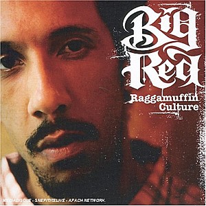 Big Red – Raggamuffin Culture