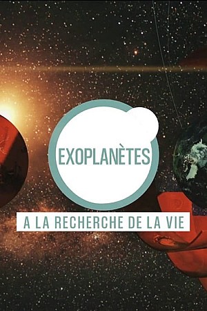 Exoplanètes à la recherche de la vie
