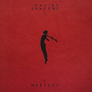 Imagine Dragons - Mercury - Acts 1 &amp; 2