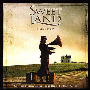Sweet Land (Original Motion Picture Soundtrack)