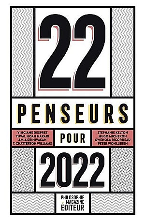 22 penseurs pour 2022 - Collectif