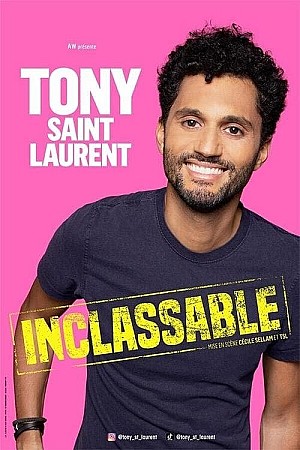 Tony Saint Laurent - Inclassable